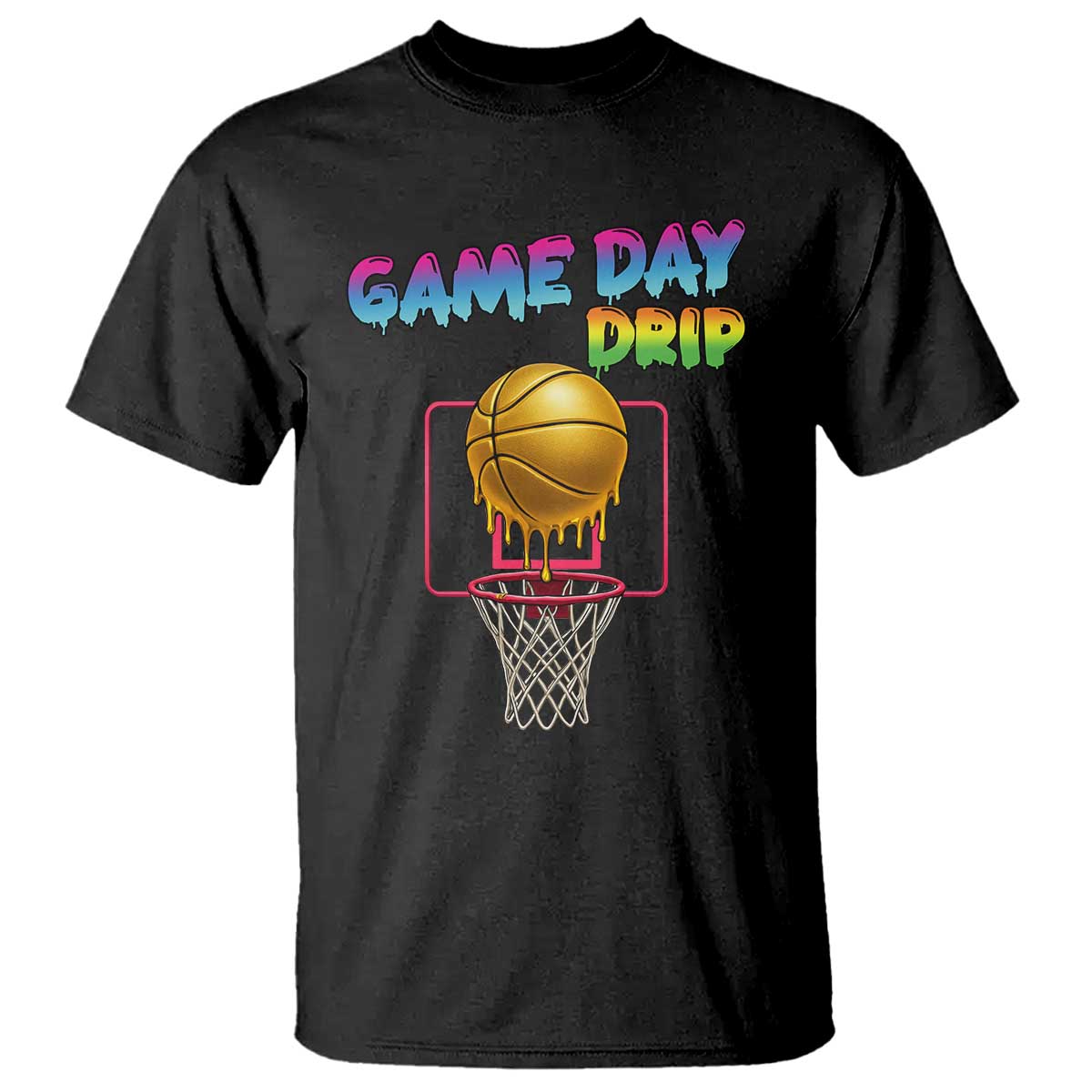 Game Day Drip T Shirt Funny Basketball Lover Street Style Design TS12 Black Print Your Wear
