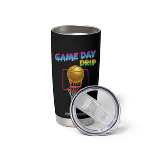 Game Day Drip Tumbler Cup Funny Basketball Lover Street Style Design TS12 Print Your Wear