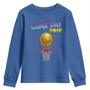 Game Day Drip Youth Sweatshirt Funny Basketball Lover Street Style Design TS12 Royal Blue Print Your Wear