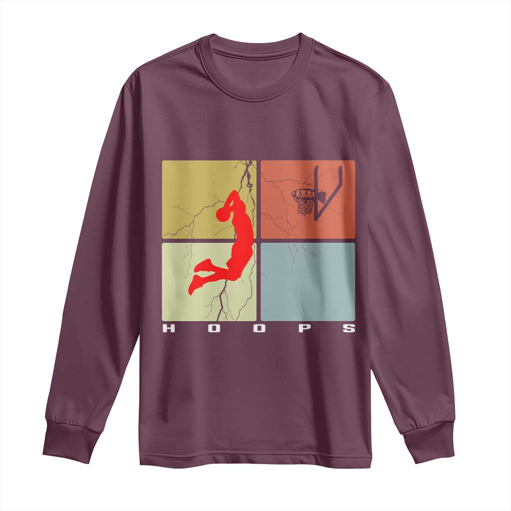 Hoops Life Long Sleeve Shirt Retro Basketball Dunk Silhouette TS12 Maroon Print Your Wear