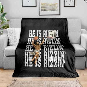 Christian Basketball Lover Throw Blanket He Is Rizzin Funny Gift TS12 Print Your Wear