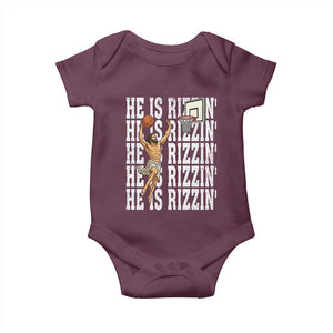 Christian Basketball Lover Baby Onesie He Is Rizzin Funny Gift TS12 Maroon Print Your Wear