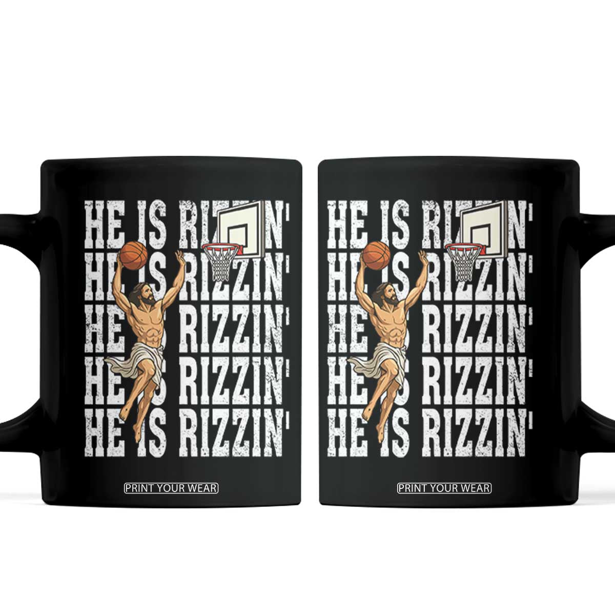 Christian Basketball Lover Coffee Mug He Is Rizzin Funny Gift TS12 Black Print Your Wear