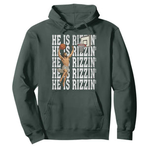 Christian Basketball Lover Hoodie He Is Rizzin Funny Gift TS12 Dark Forest Green Print Your Wear