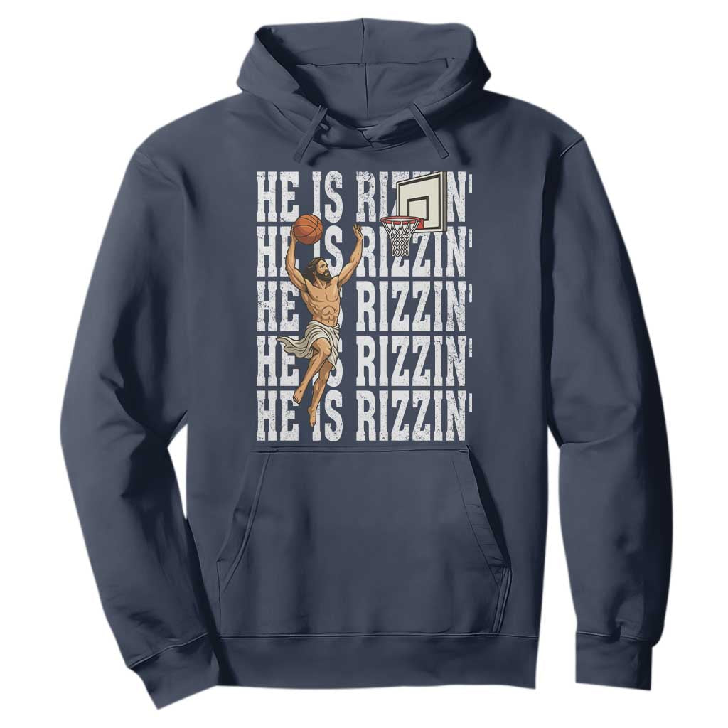 Christian Basketball Lover Hoodie He Is Rizzin Funny Gift TS12 Navy Print Your Wear