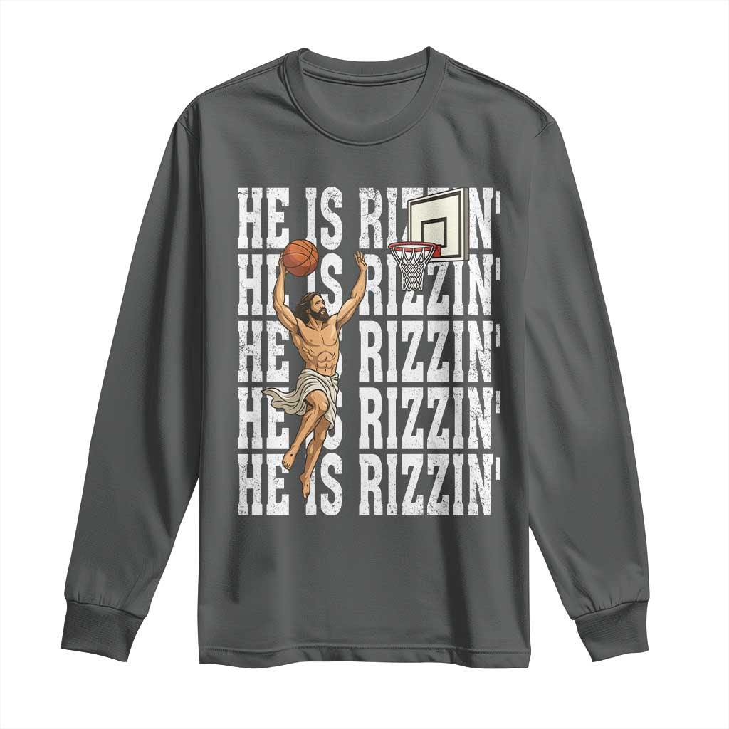 Christian Basketball Lover Long Sleeve Shirt He Is Rizzin Funny Gift TS12 Dark Heather Print Your Wear