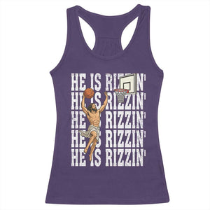 Christian Basketball Lover Racerback Tank Top He Is Rizzin Funny Gift TS12 Purple Print Your Wear