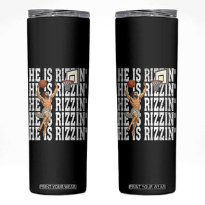 Christian Basketball Lover Skinny Tumbler He Is Rizzin Funny Gift TS12 Black Print Your Wear