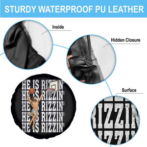Christian Basketball Lover Spare Tire Cover He Is Rizzin Funny Gift TS12 Print Your Wear