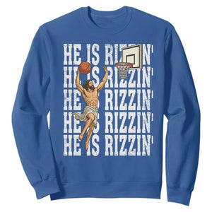 Christian Basketball Lover Sweatshirt He Is Rizzin Funny Gift TS12 Royal Blue Print Your Wear