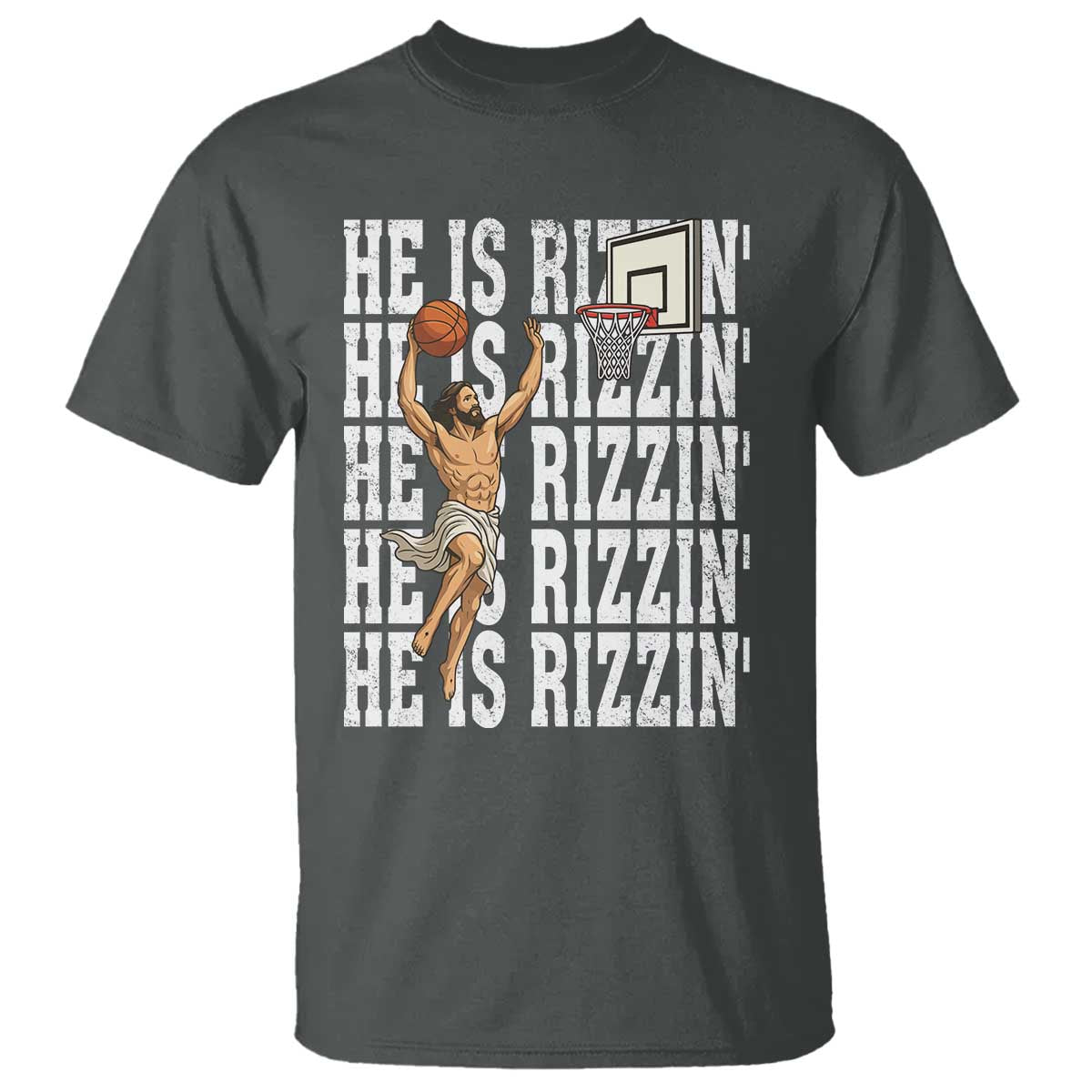 Christian Basketball Lover T Shirt He Is Rizzin Funny Gift TS12 Dark Heather Print Your Wear