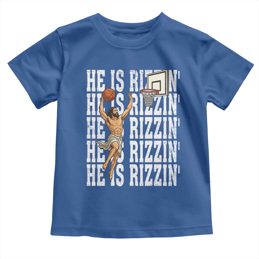 Christian Basketball Lover Toddler T Shirt He Is Rizzin Funny Gift TS12 Royal Blue Print Your Wear