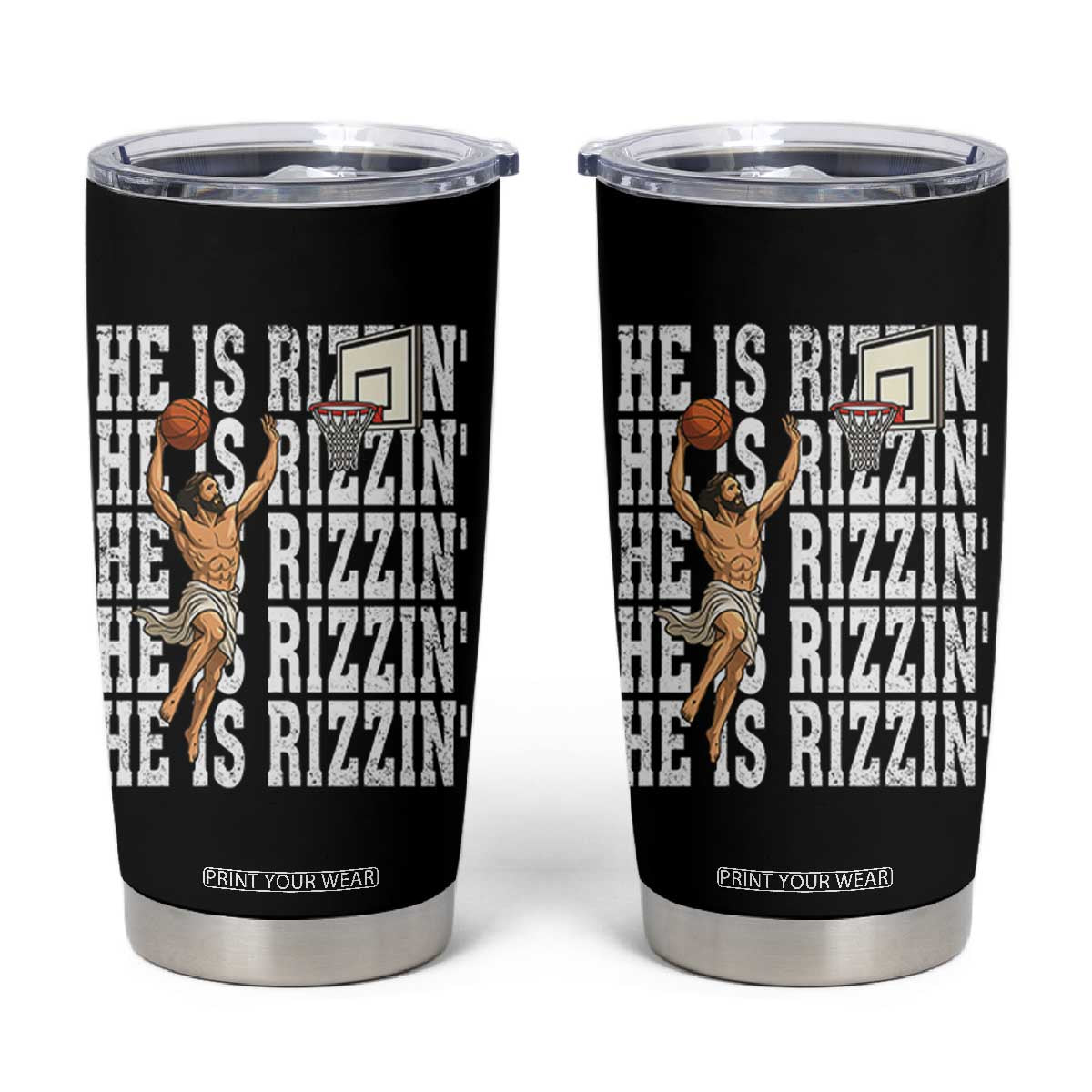 Christian Basketball Lover Tumbler Cup He Is Rizzin Funny Gift - Print Your Wear