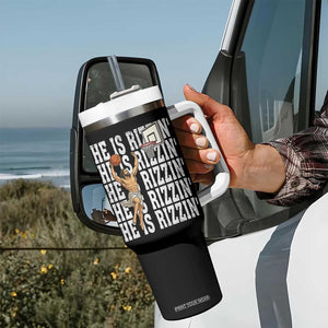Christian Basketball Lover Tumbler With Handle He Is Rizzin Funny Gift TS12 Print Your Wear