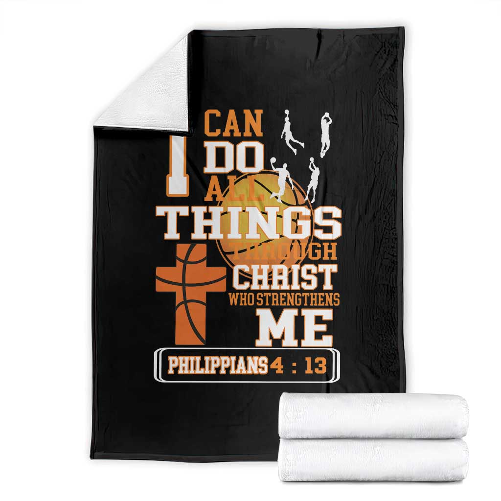 Christian Basketball Throw Blanket I Can Do All Things Through Christ Bible Verse TS12 Black Print Your Wear