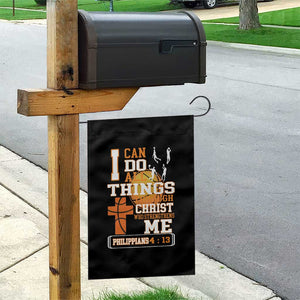 Christian Basketball Garden Flag I Can Do All Things Through Christ Bible Verse TS12 Print Your Wear