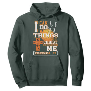 Christian Basketball Hoodie I Can Do All Things Through Christ Bible Verse TS12 Dark Forest Green Print Your Wear