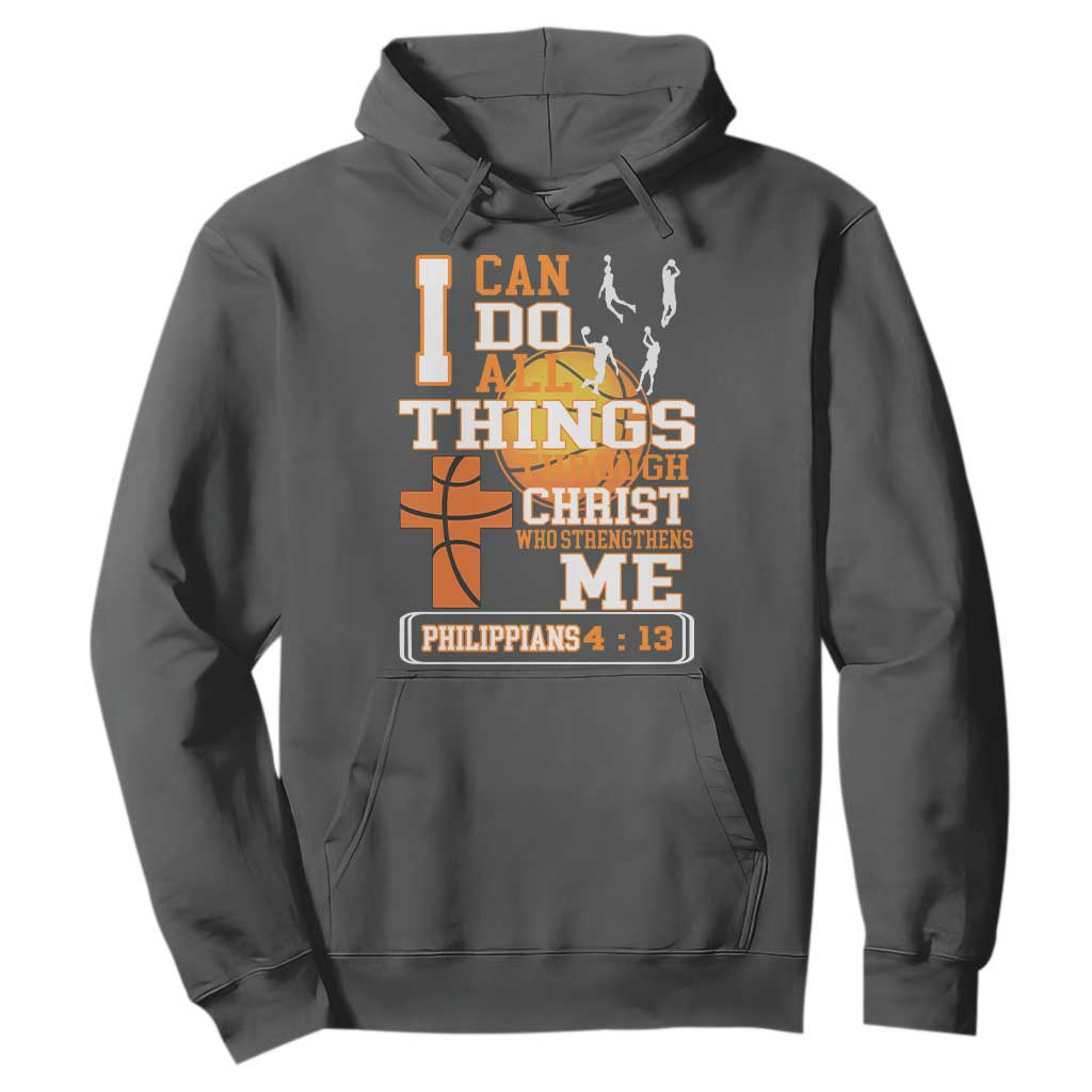 Christian Basketball Hoodie I Can Do All Things Through Christ Bible Verse TS12 Dark Heather Print Your Wear