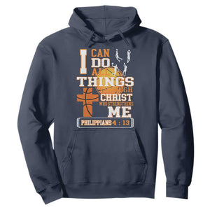 Christian Basketball Hoodie I Can Do All Things Through Christ Bible Verse TS12 Navy Print Your Wear