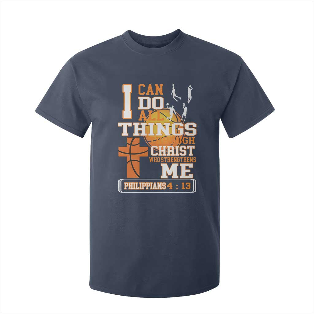 Christian Basketball T Shirt For Kid I Can Do All Things Through Christ Bible Verse TS12 Navy Print Your Wear