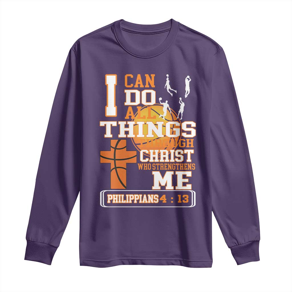 Christian Basketball Long Sleeve Shirt I Can Do All Things Through Christ Bible Verse TS12 Purple Print Your Wear