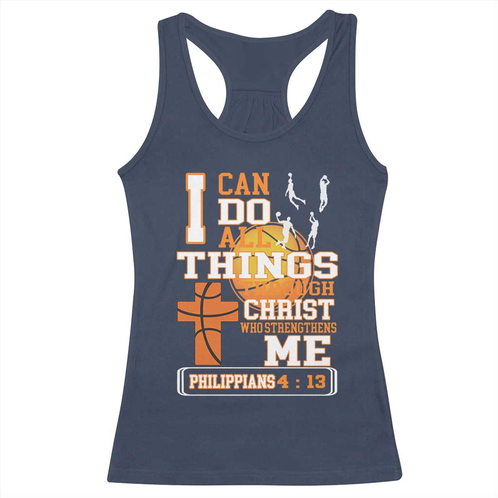 Christian Basketball Racerback Tank Top I Can Do All Things Through Christ Bible Verse TS12 Navy Print Your Wear