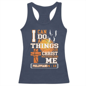 Christian Basketball Racerback Tank Top I Can Do All Things Through Christ Bible Verse TS12 Navy Print Your Wear