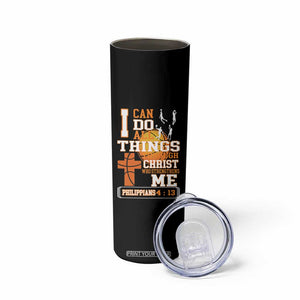 Christian Basketball Skinny Tumbler I Can Do All Things Through Christ Bible Verse TS12 Print Your Wear