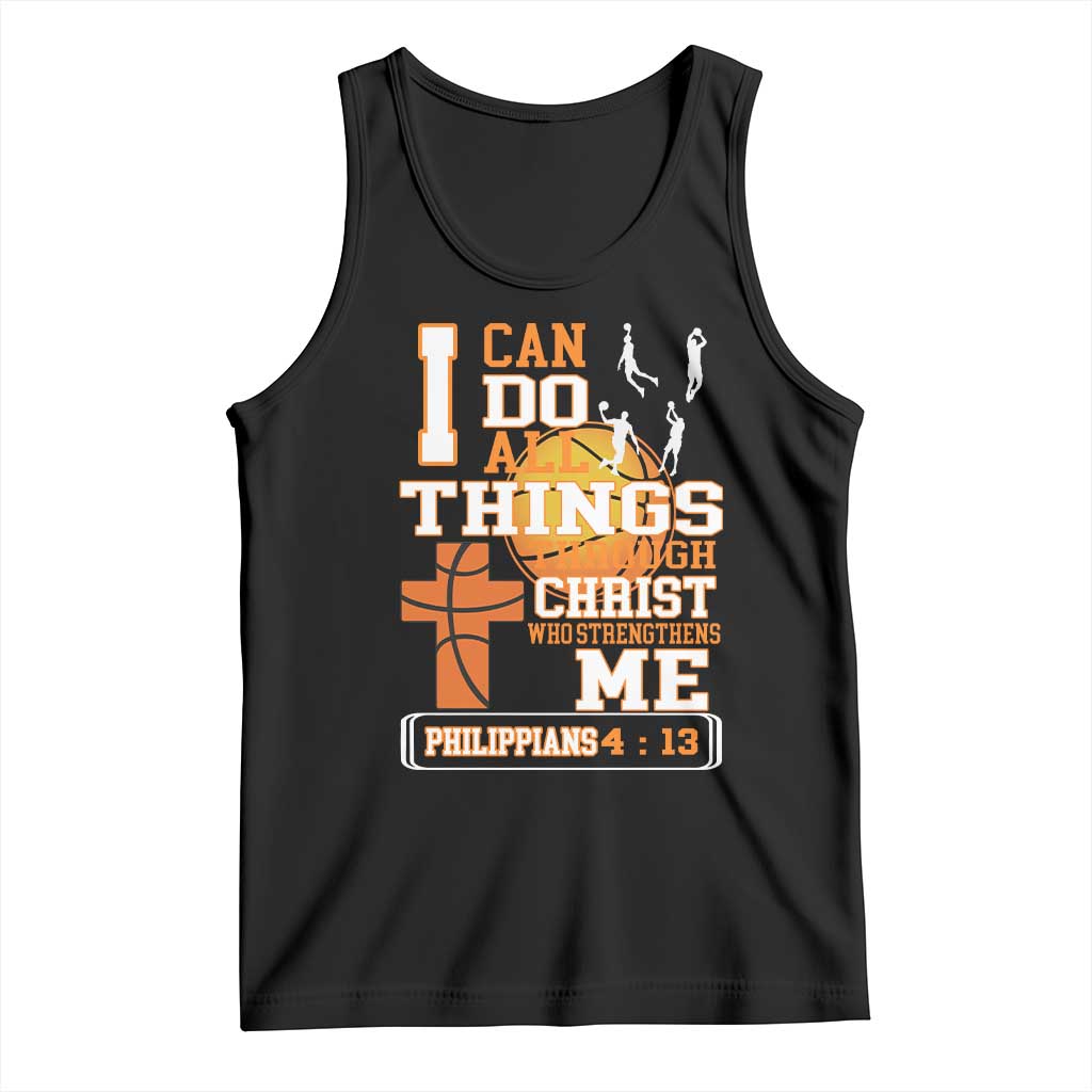 Christian Basketball Tank Top I Can Do All Things Through Christ Bible Verse TS12 Black Print Your Wear