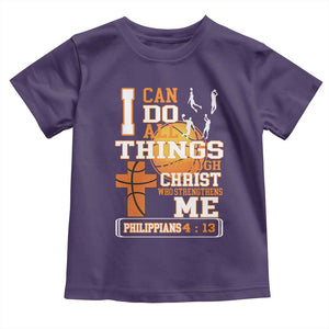 Christian Basketball Toddler T Shirt I Can Do All Things Through Christ Bible Verse TS12 Purple Print Your Wear