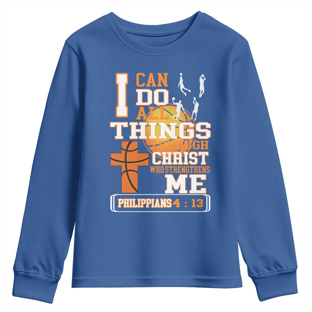 Christian Basketball Youth Sweatshirt I Can Do All Things Through Christ Bible Verse TS12 Royal Blue Print Your Wear
