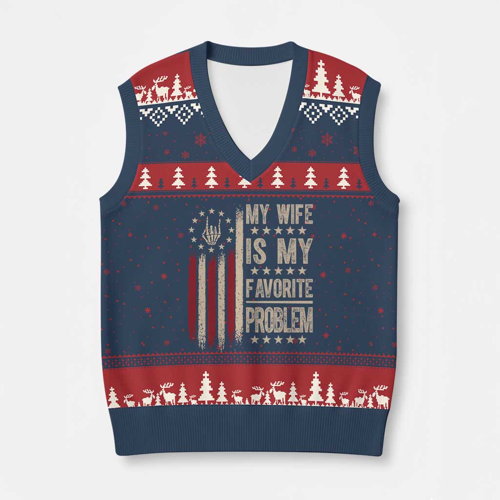 Funny My Wife Is My Favorite Problem V-Neck Knit Sweater Vest American Flag Husband Marriage Gift TS12 Navy Red Print Your Wear