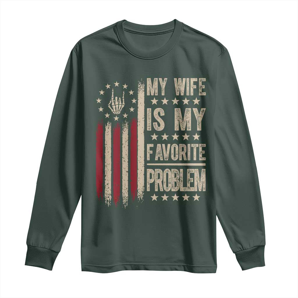 Funny My Wife Is My Favorite Problem Long Sleeve Shirt American Flag Husband Marriage Gift