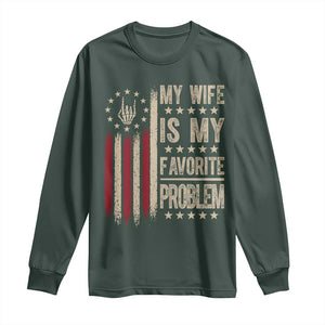 Funny My Wife Is My Favorite Problem Long Sleeve Shirt American Flag Husband Marriage Gift