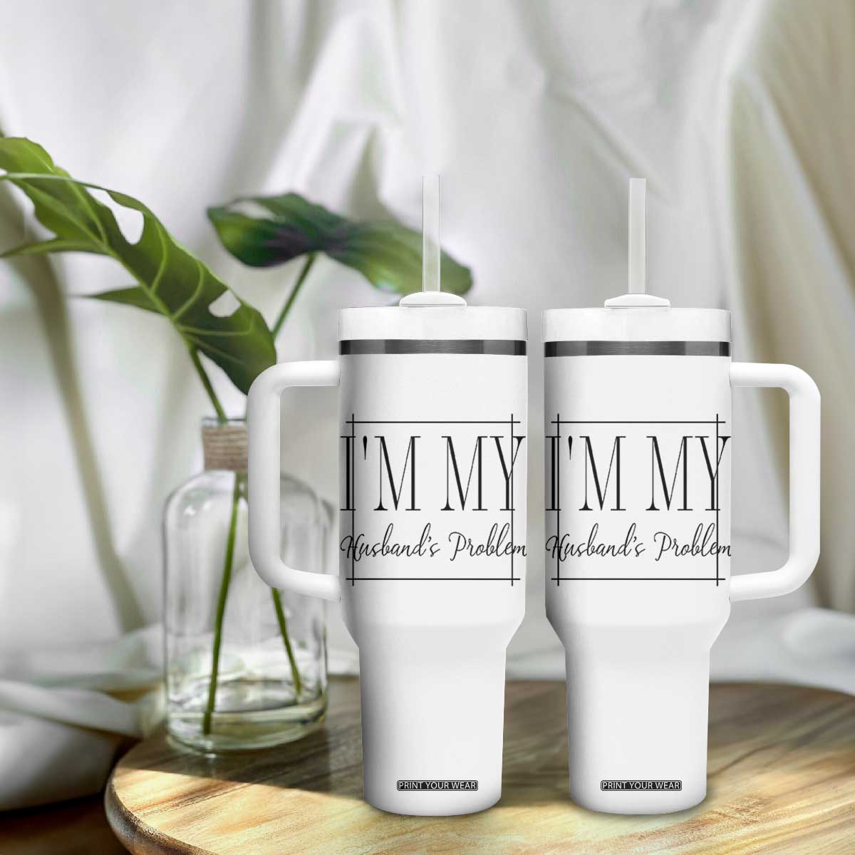 Funny Im My Husbands Problem Wife Tumbler With Handle Marriage Couple Gift TS12 Print Your Wear