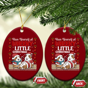 Have Yourself A Wheeky Little Christmas Ceramic Ornament Funny Guinea Pig Lover TS12 Print Your Wear