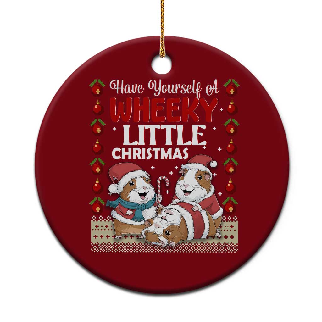Have Yourself A Wheeky Little Christmas Ceramic Ornament Funny Guinea Pig Lover TS12 1pc Red Print Your Wear