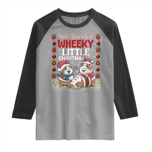 Have Yourself A Wheeky Little Christmas Raglan Shirt Funny Guinea Pig Lover TS12 Sport Gray Black Print Your Wear