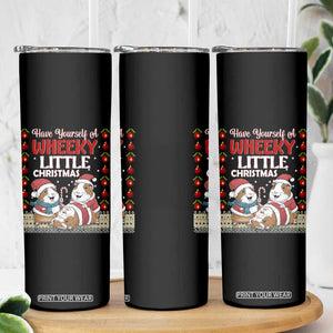 Have Yourself A Wheeky Little Christmas Skinny Tumbler Funny Guinea Pig Lover TS12 Print Your Wear