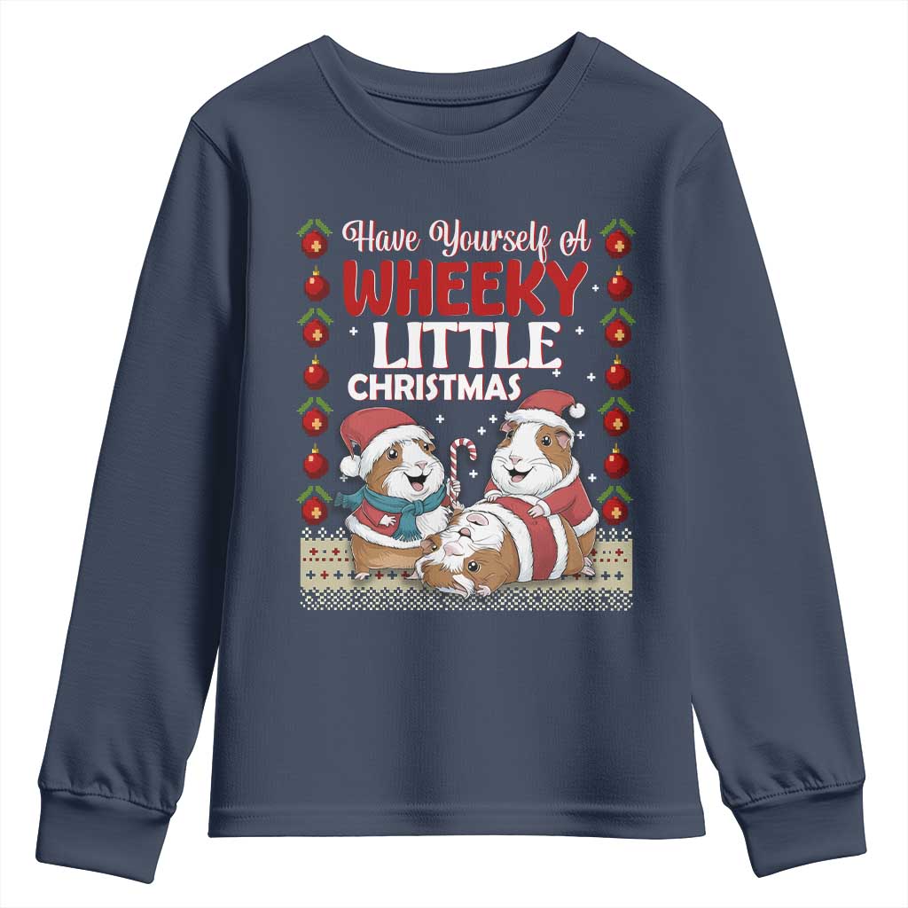 Have Yourself A Wheeky Little Christmas Youth Sweatshirt Funny Guinea Pig Lover TS12 Navy Print Your Wear