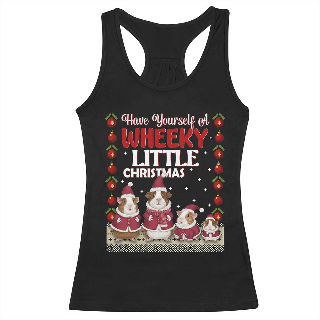 Christmas Guinea Pig Lover Racerback Tank Top Have Yourself A Wheeky Little TS12 Black Print Your Wear