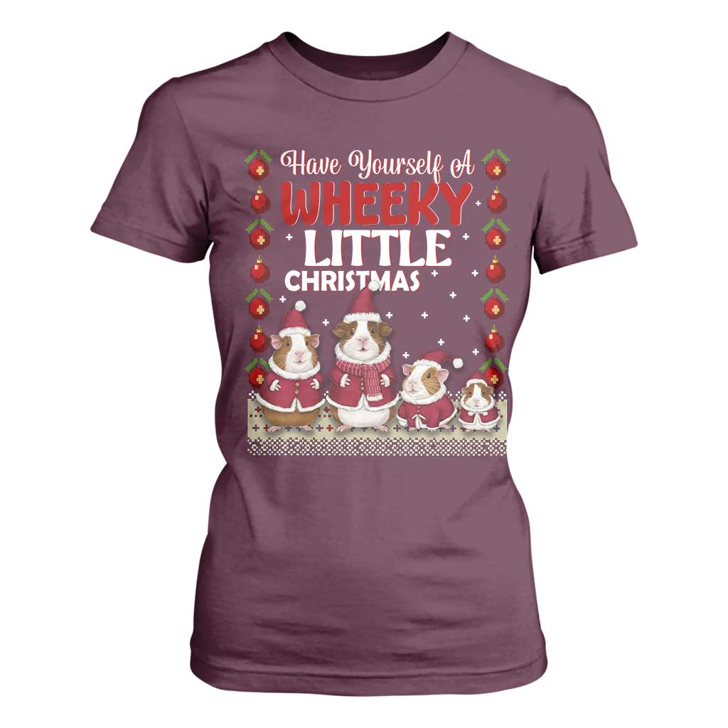 Christmas Guinea Pig Lover T Shirt For Women Have Yourself A Wheeky Little TS12 Maroon Print Your Wear