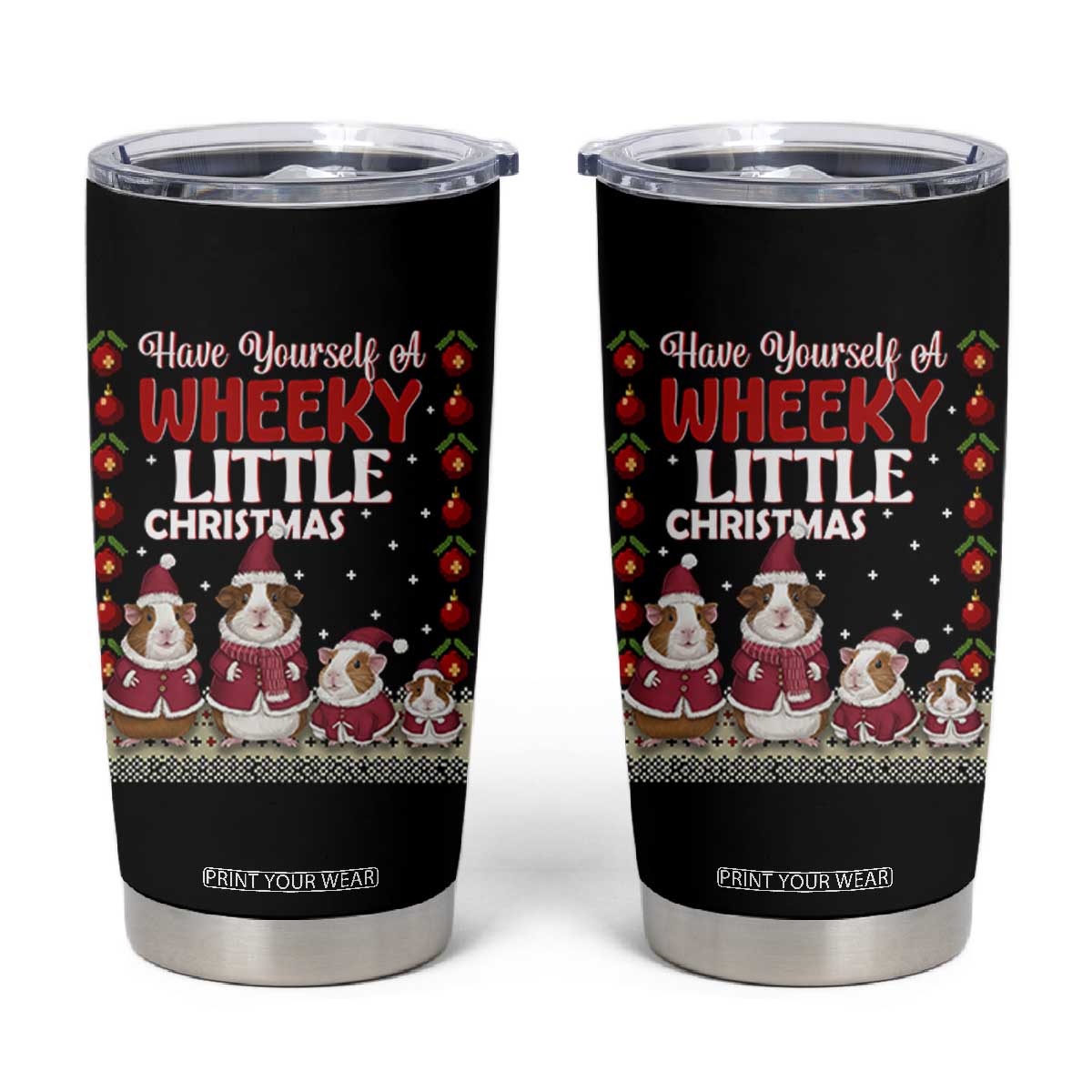 Christmas Guinea Pig Lover Tumbler Cup Have Yourself A Wheeky Little TS12 Black Print Your Wear