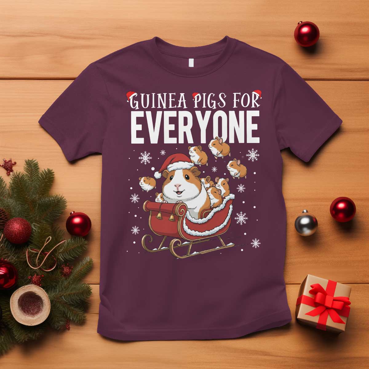 Christmas Guinea Pigs For Everyone T Shirt Funny Cavy Lover Gift TS12 Maroon Print Your Wear