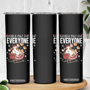 Christmas Guinea Pigs For Everyone Skinny Tumbler Funny Cavy Lover Gift TS12 Print Your Wear
