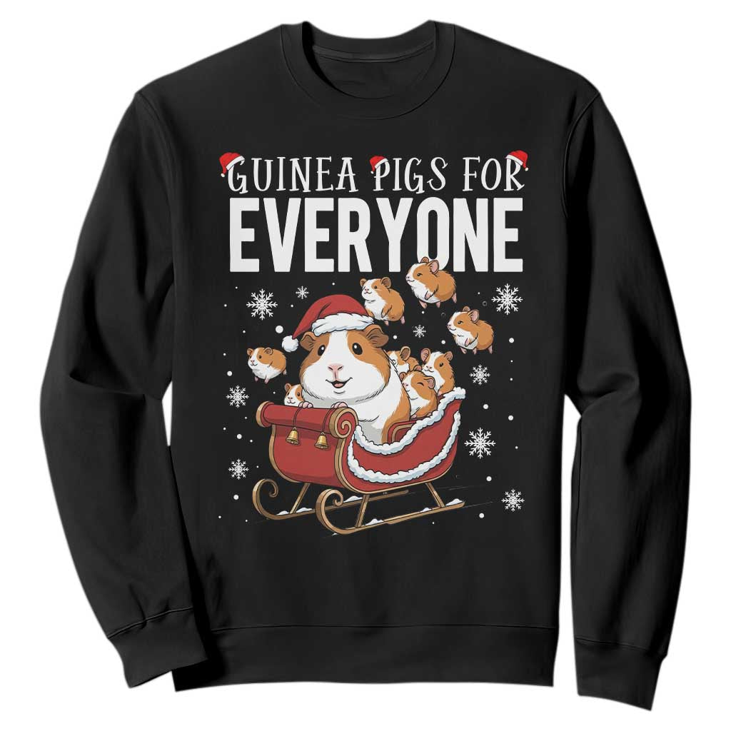 Christmas Guinea Pigs For Everyone Sweatshirt Funny Cavy Lover Gift TS12 Black Print Your Wear