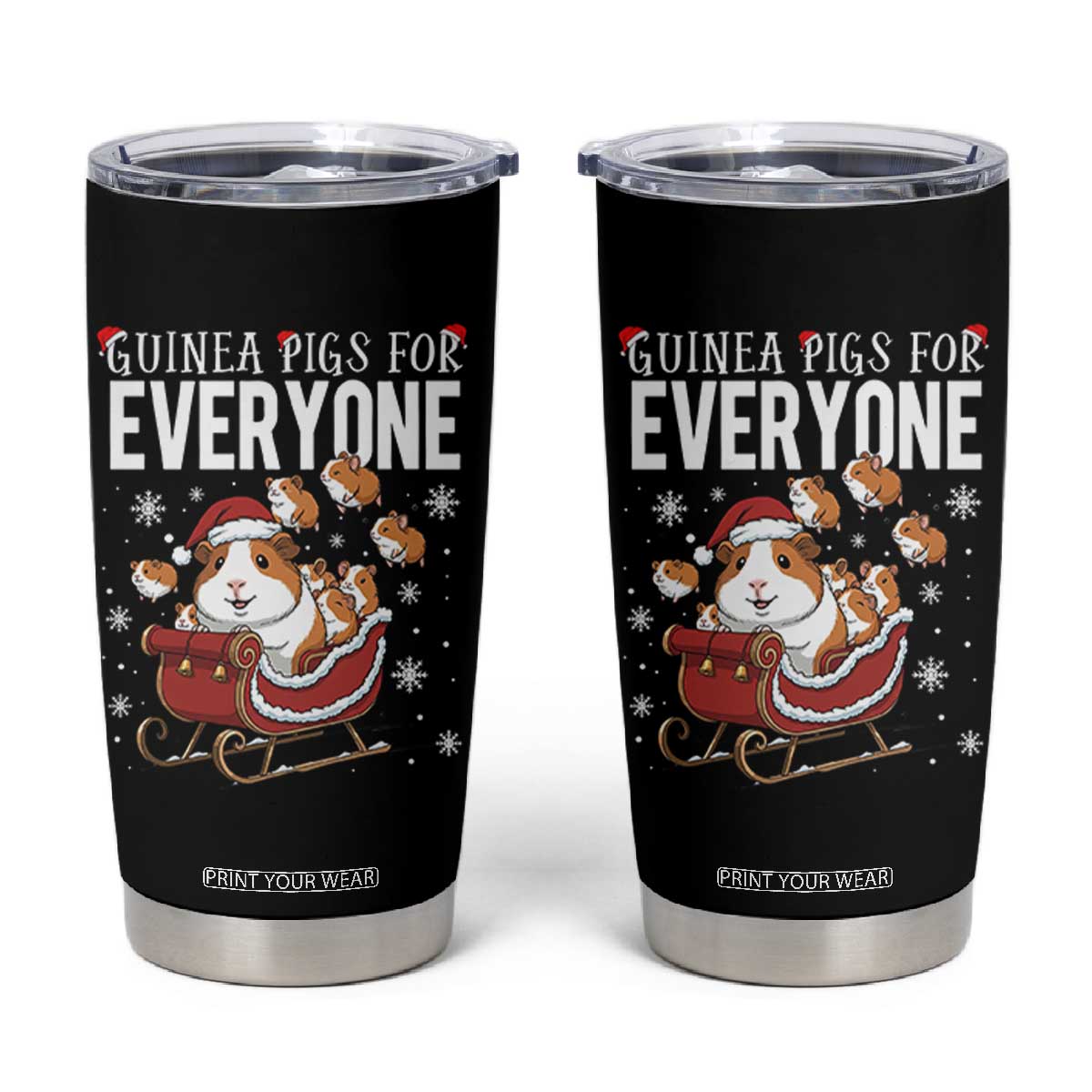 Christmas Guinea Pigs For Everyone Tumbler Cup Funny Cavy Lover Gift TS12 Black Print Your Wear