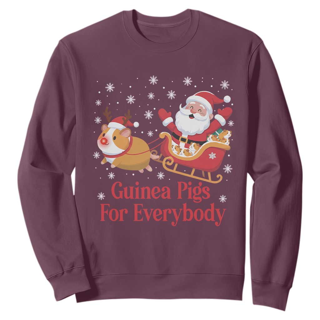 Guinea Pigs For Everybody Sweatshirt Funny Xmas Gift TS12 Maroon Print Your Wear