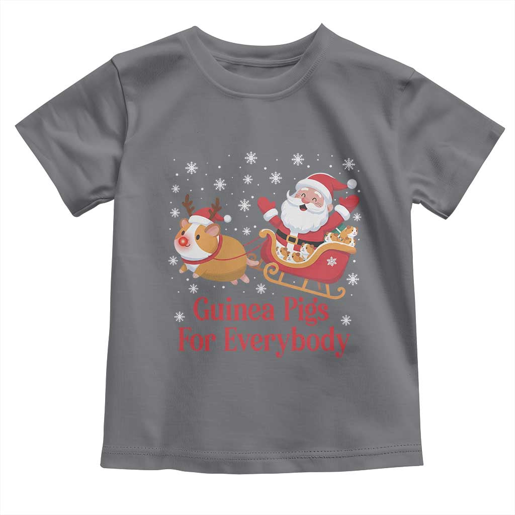 Guinea Pigs For Everybody Toddler T Shirt Funny Xmas Gift TS12 Charcoal Print Your Wear