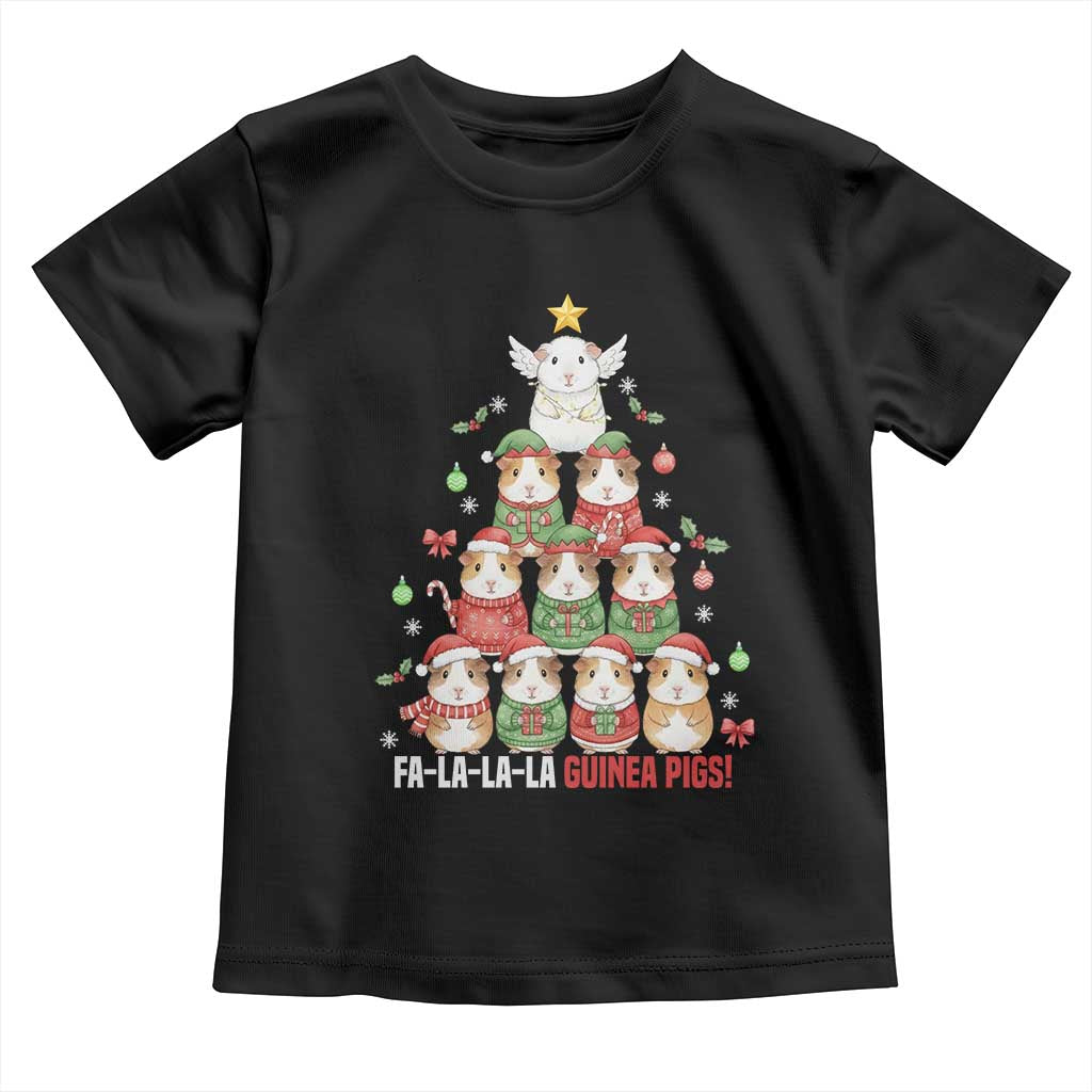 Fa La La La Guinea Pigs Toddler T Shirt Funny Christmas Cavy Lover Gift TS12 Black Print Your Wear
